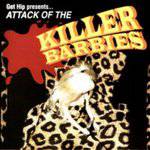 Killer Barbies : Attack of the Killer Barbies
